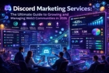 Discord Marketing Services: The Ultimate Guide to Growing and Managing Web3 Communities in 2026