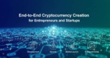 End-to-End Cryptocurrency Creation for Entrepreneurs and Startups